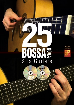 Adrian Santos, 25 Bossa Nova Guitare