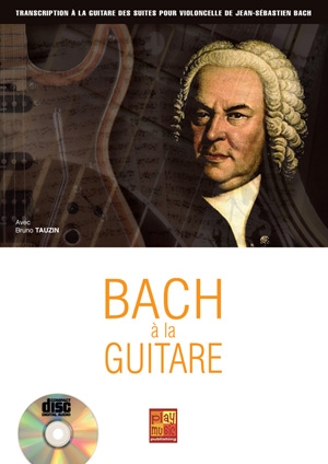 Bruno Tauzin, Bach à la guitare