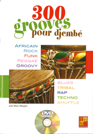 300 Grooves Djembé (+DVD)