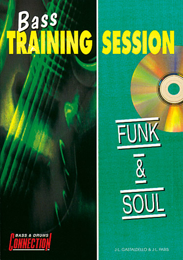Bass Training Session : Funk & Soul (+CD)