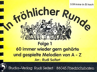 In fröhlicher Runde Band 1: 3. B-Stimme hoch