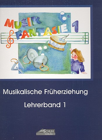 Musikfantasie Band 1