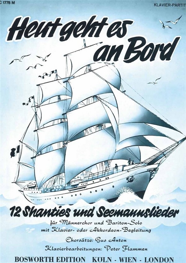 Heut geht es an Bord 12 Shanties