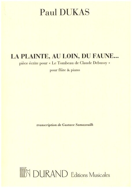 LA PLAINTE, AU LOIN, DU FAUNE...