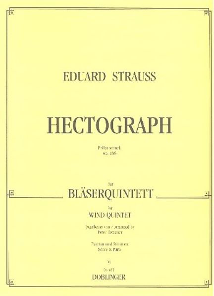 HECTOGRAPH POLKA SCHNELL OP.186