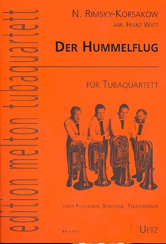 Der Hummelflug für 4 Tuben