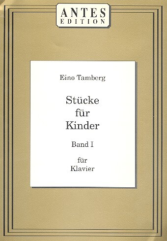 Stücke für Kinder Band 1