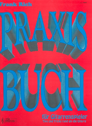 Praxisbuch für Gitarrenspieler