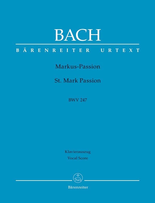 Markus-Passion BWV247