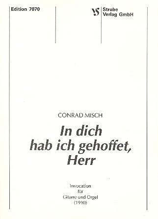 In dich hab ich gehoffet, Herr