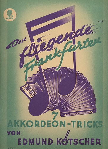 Der fliegende Frankfurter - 7 Akkordeon-Tricks