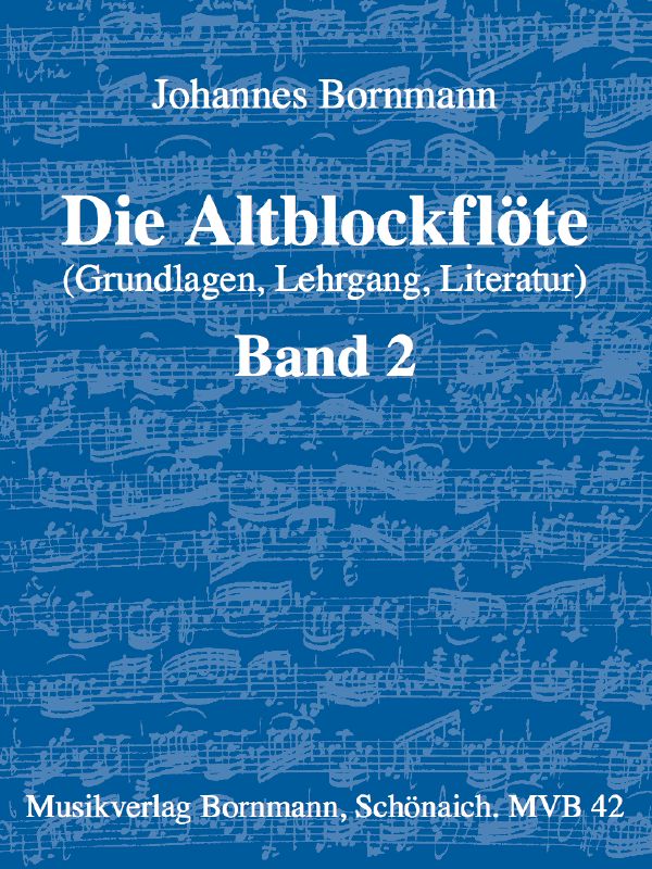 Die Altblockflöte Band 2