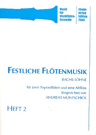 Festliche Flötenmusik Band 2