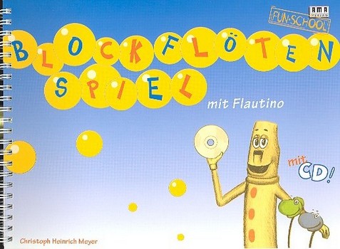 Blockflötenspiel mit Flautino (+CD)