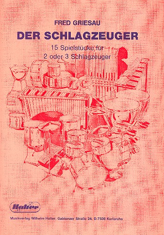 Der Schlagzeuger 15 Spielstücke