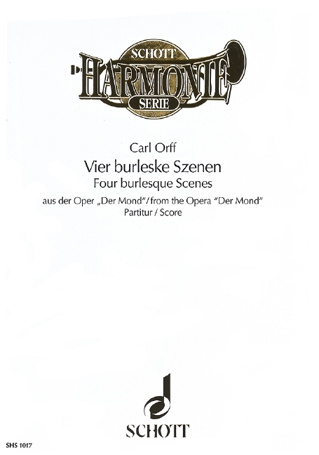4 burleske Szenen aus der Oper 'Der Mond'