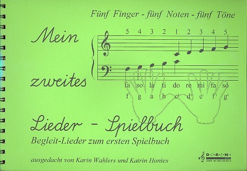 Mein zweites Lieder-Spielbuch