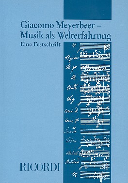 Giacomo Meyerbeer - Musik als