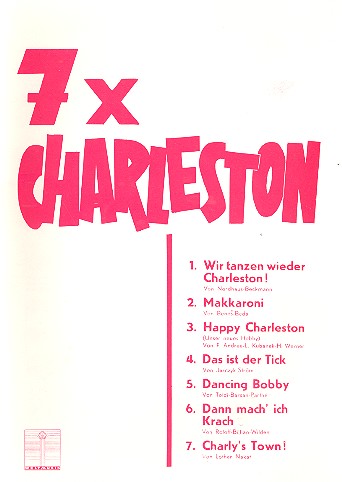 7 x Charleston: für Gesang und
