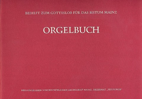 Orgelbuch Beiheft zum Gotteslob