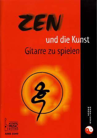 Zen und die Kunst Gitarre zu spielen