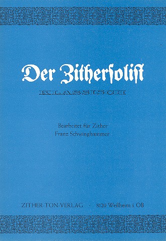 Der Zithersolist klassisch