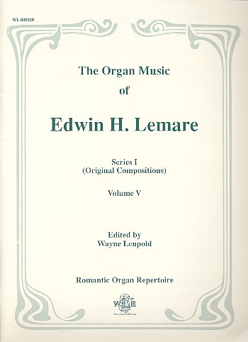 The Organ Music of Edwin H. Lemare