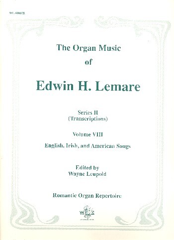 The Organ Music of Edwin H. Lemare