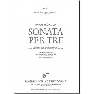 Sonata per tre für 2 Trompeten