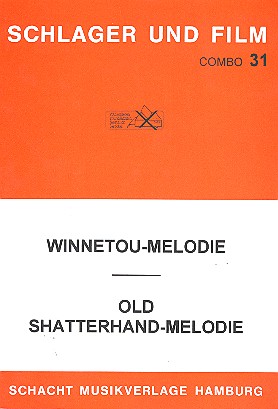 Winnetou-Melodie / Old-Shatterhand-Melodie: