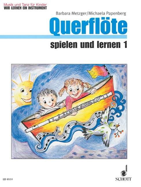 Querflöte spielen und lernen Band 1