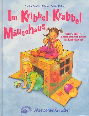 Im Kribbel Krabbel Mäusehaus