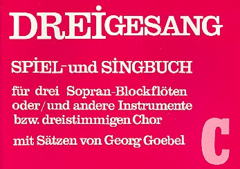 Dreigesang Band C Spiel- und