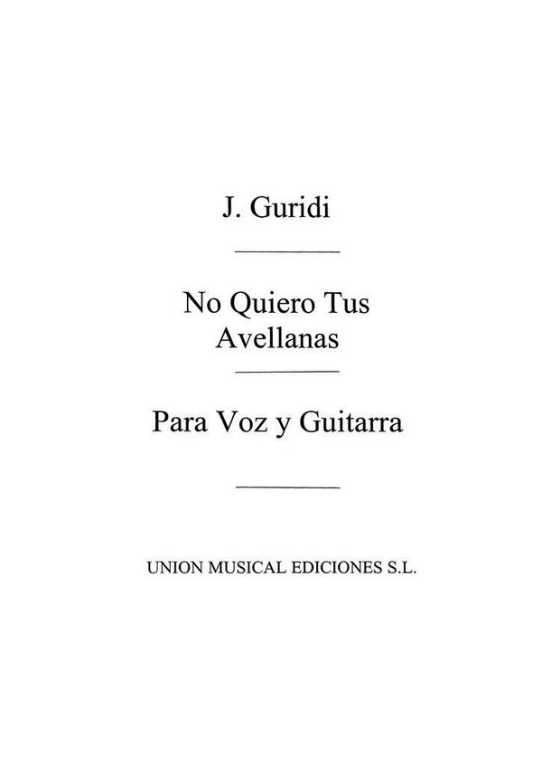 No quiero tus avellanas