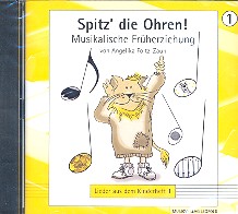 Spitz die Ohren CD 1 mit Liedern