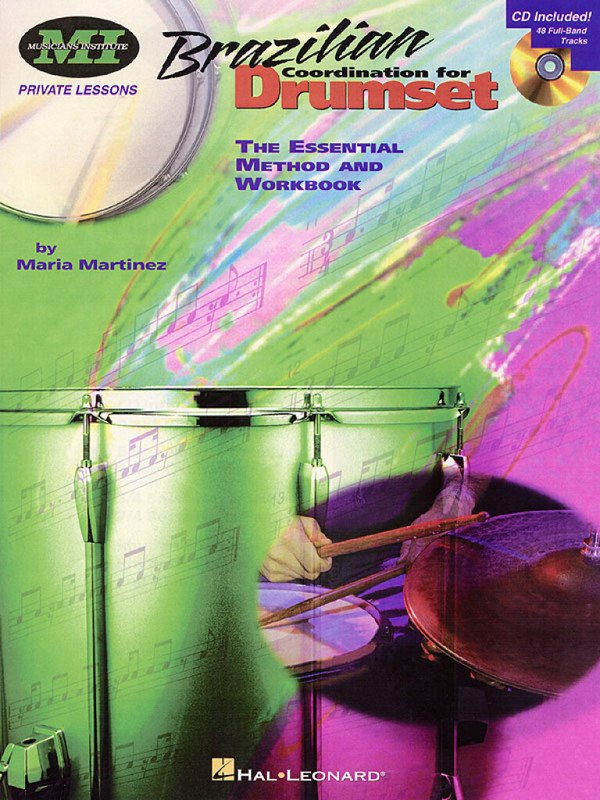 Brazilian Coordination for Drumset (+CD) - essential method and workbo