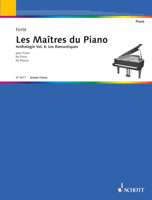 ANTHOLOGIE DES MAITRES DU PIANO
