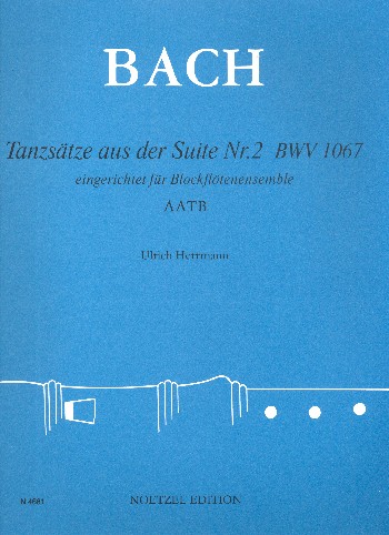 Tanzsätze aus der Suite Nr.2 BWV1067