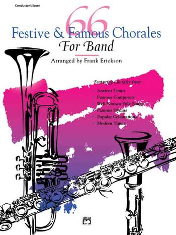 66 festive and famous Chorales for Band: