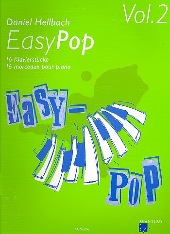 Easy Pop vol.2 - 16 Klavierstücke