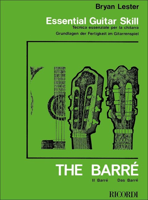 Essential Guitar Skill the Barré