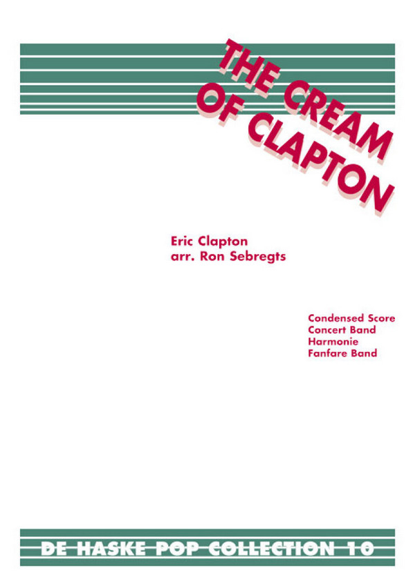 The Cream of Clapton: für Blasorchester.