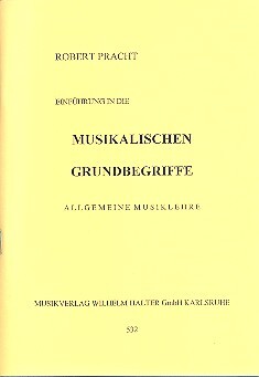 Einführung in die musikalischen Grundbegriffe