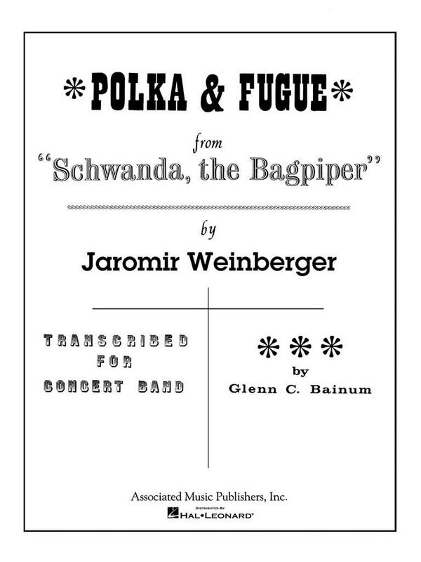 POLKA AND FUGUE FROM SCHWANDA