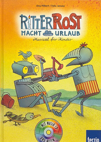 Ritter Rost macht Urlaub (+CD)