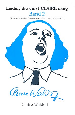 Lieder die einst Claire sang Band 2