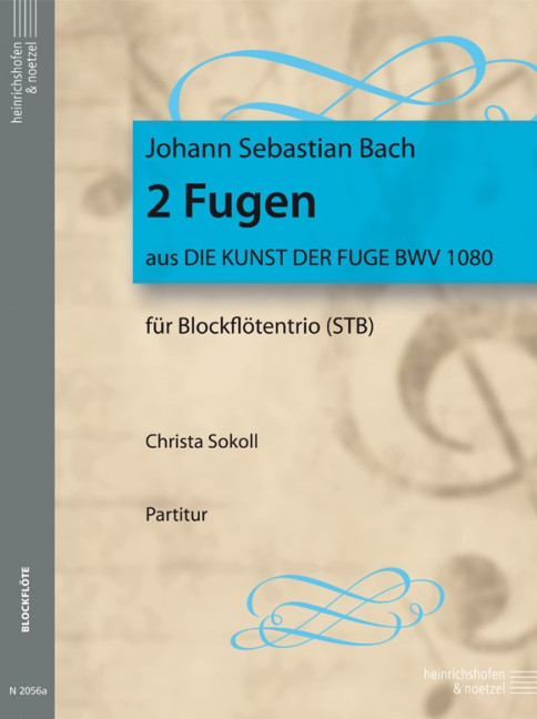 2 Fugen aus die Kunst der Fuge
