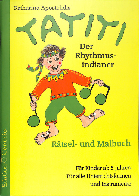 Tatiti der Rhythmusindianer