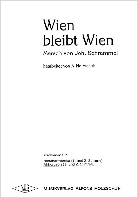 Wien bleibt Wien Marsch für