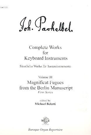 Magnificat Fugues from the Berlin Manuscript - first series